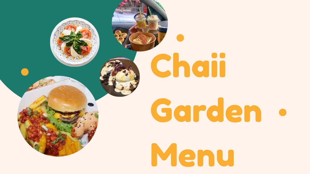 Chaii Garden Menu