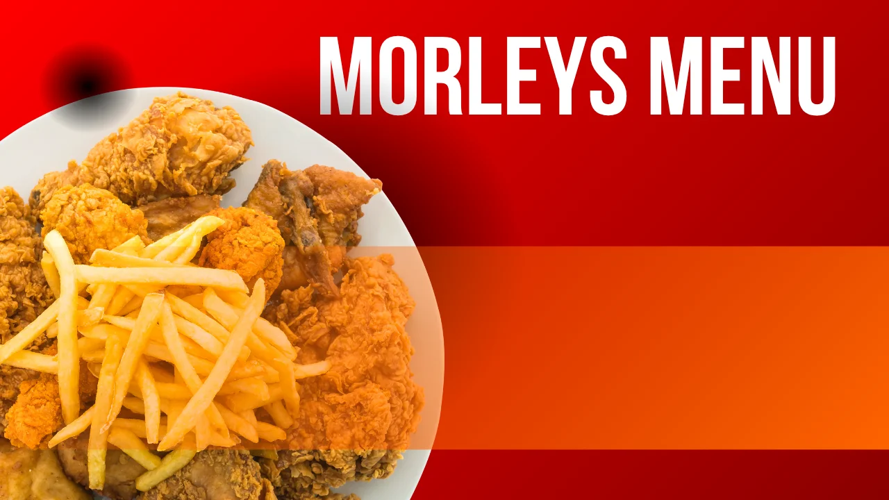 Morleys Menu