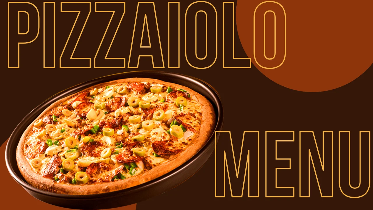 Pizzaiolo Menu