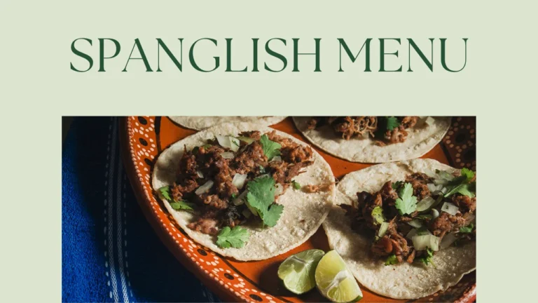 Spanglish Menu