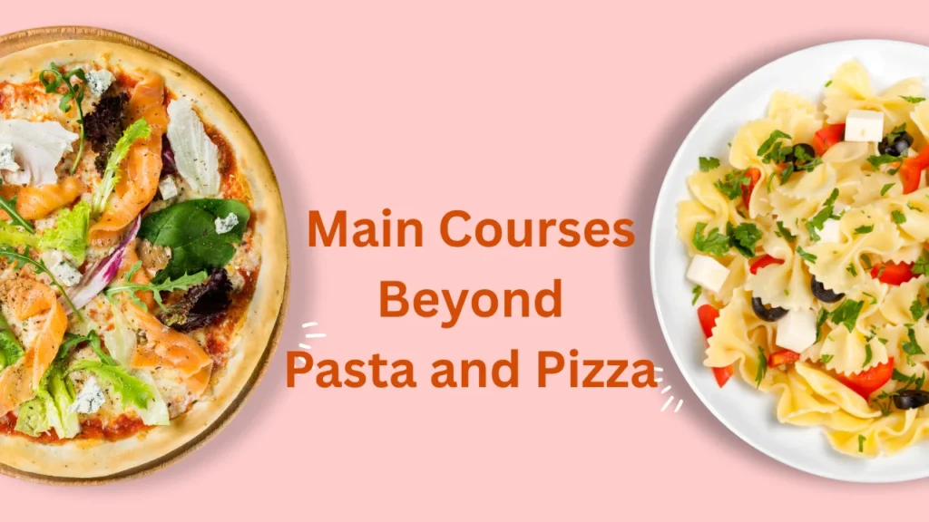 Tony Macaroni Menu and Main Courses Beyond Pasta and Pizza