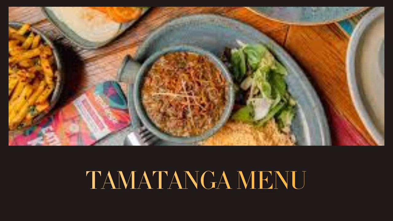 Tamatanga Menu