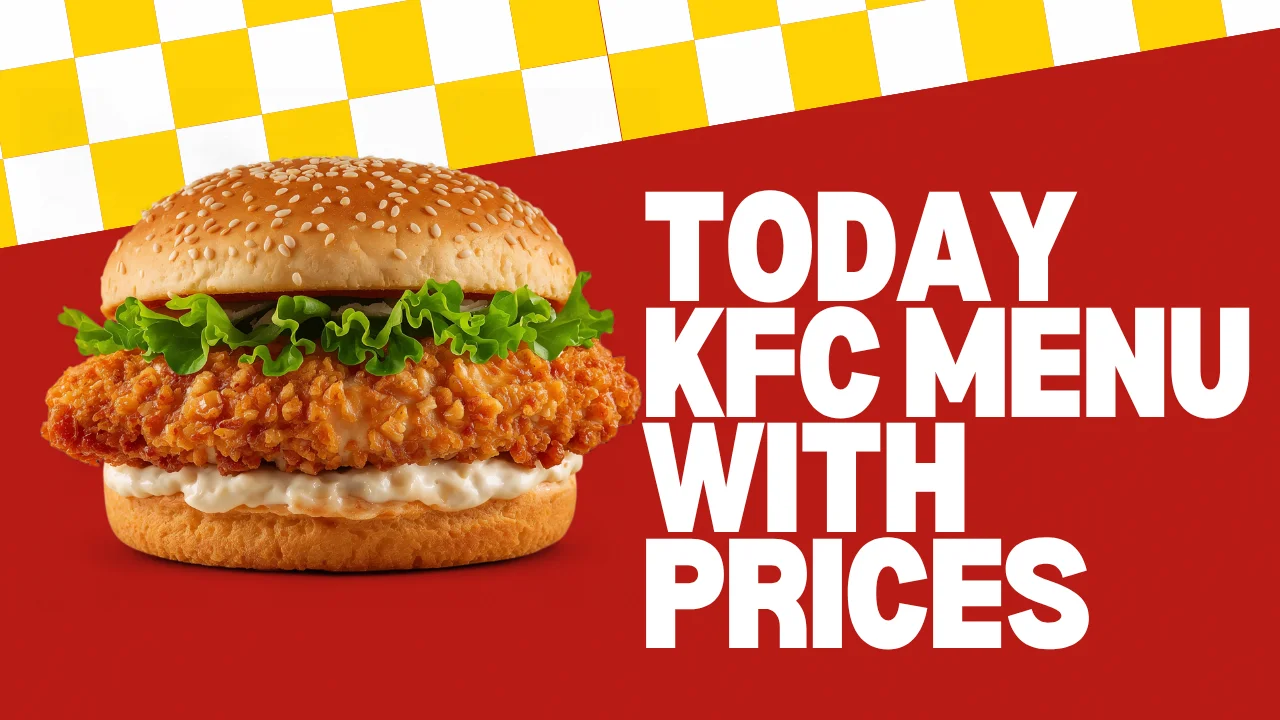 Today KFC Menu with Prices
